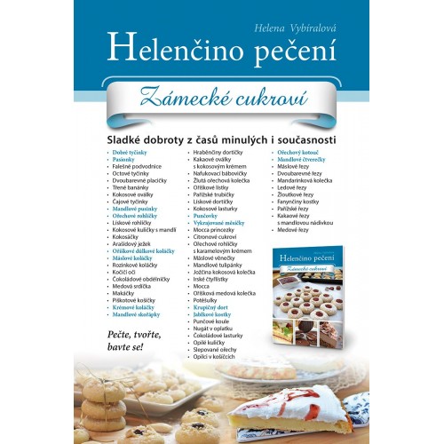 Helenčine pečenie - Zámocké cukrovinky