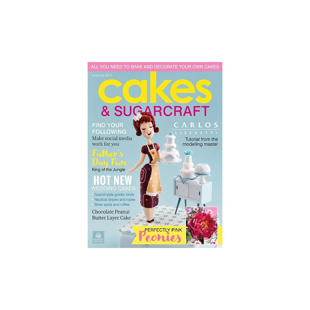 SK Cakes & Sugarcraft Issue 140 - June/July 2017